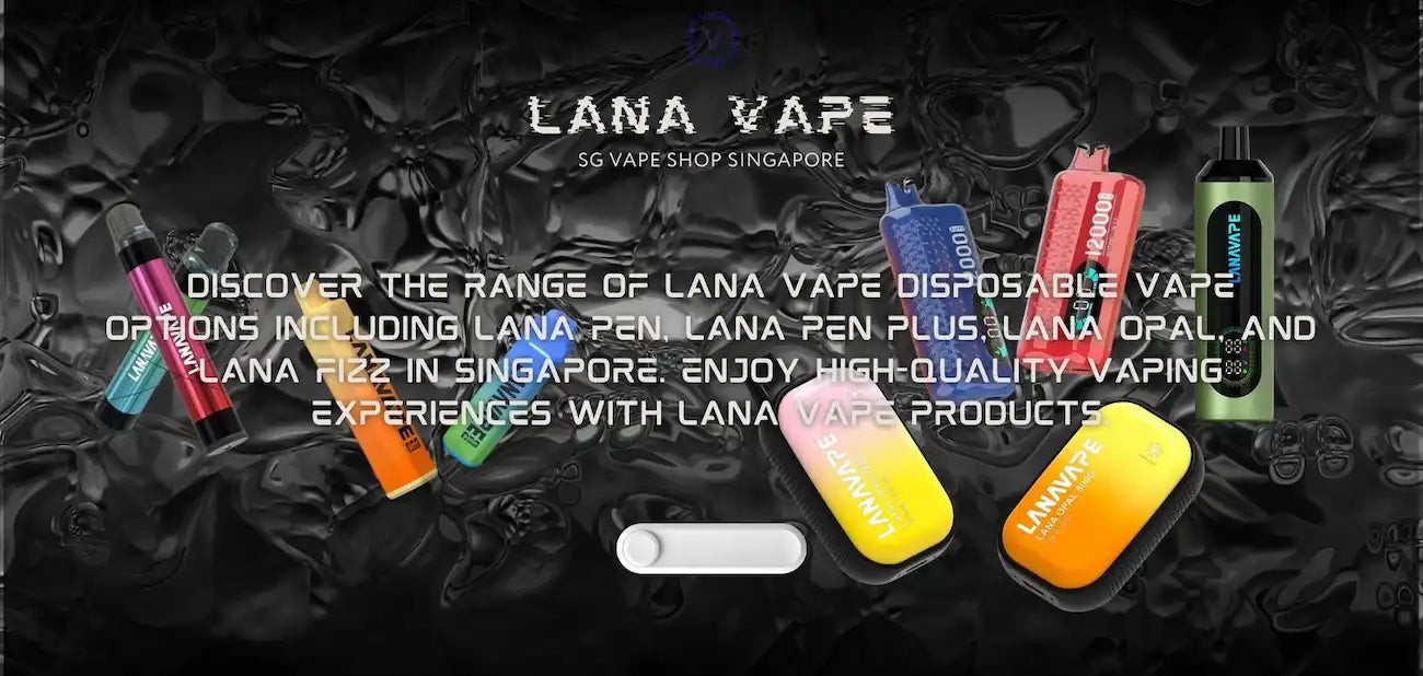 SG VAPE SHOP SINGAPORE | DISPOSABLE VAPE | REFILLABLE POD SYSTEM Vape Singapore SG Vape SG VAPE SHOP SINGAPORE | DISPOSABLE VAPE | REFILLABLE POD SYSTEM Vape Singapore SG Vape